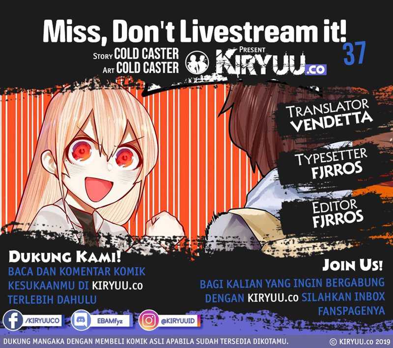 Komik Miss, don’t livestream it! Chapter 37 gambar 1