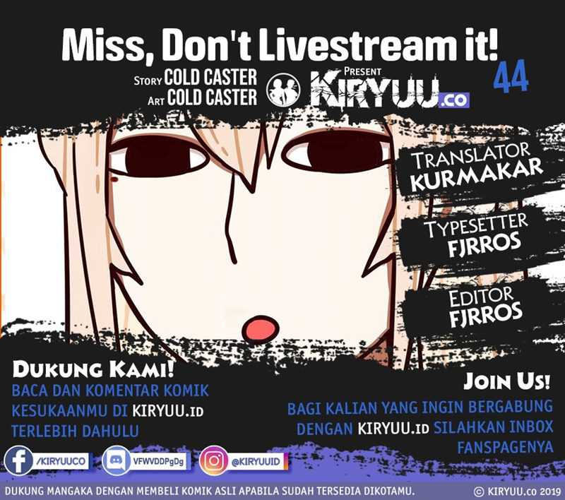 Komik Miss, don’t livestream it! Chapter 44 gambar 1