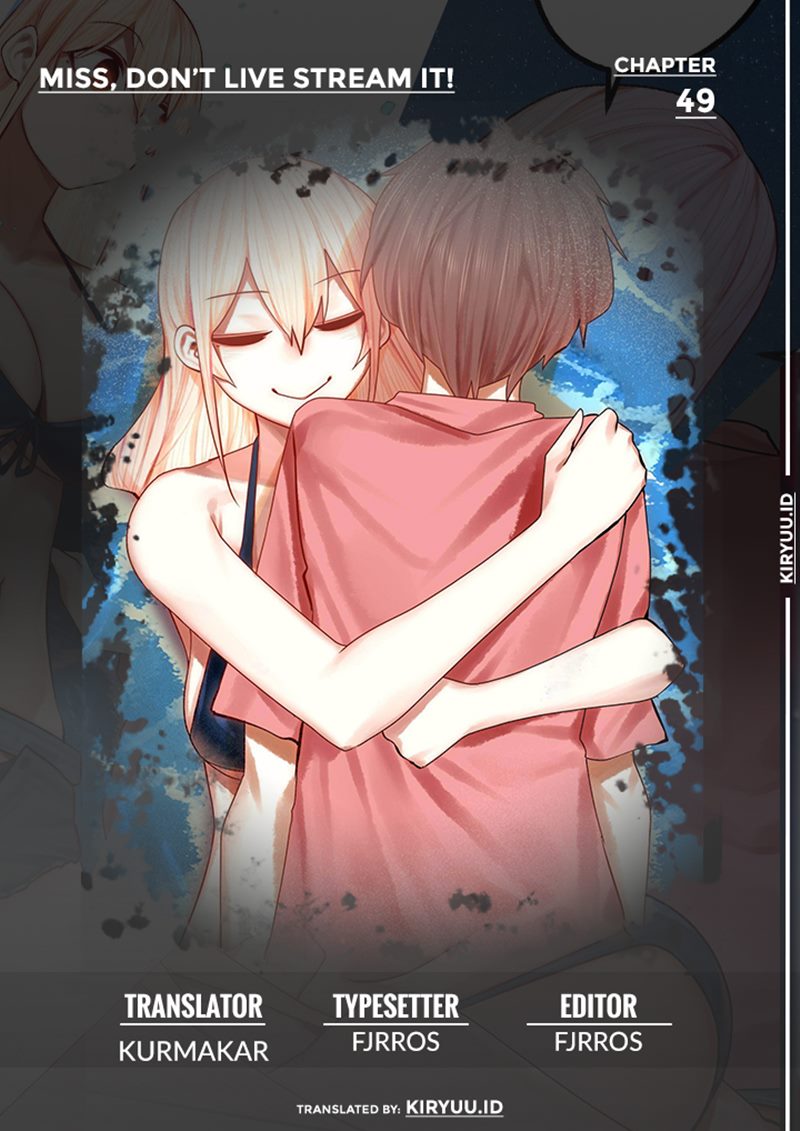 Komik Miss, don’t livestream it! Chapter 49 gambar 1
