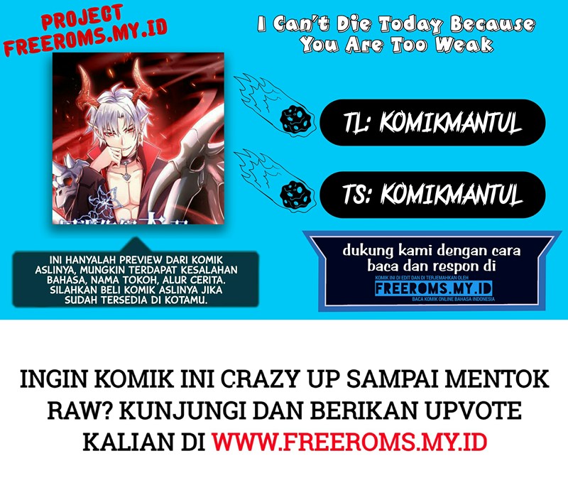 Komik I Can’t Die Today Because You Are Too Weak Chapter 01 gambar 1