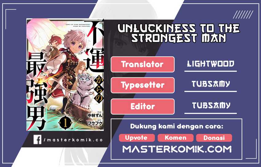 Komik Unluckiness to the Strongest Man Chapter 04 gambar 1