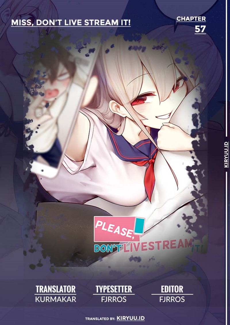 Komik Miss, don’t livestream it! Chapter 57 gambar 1