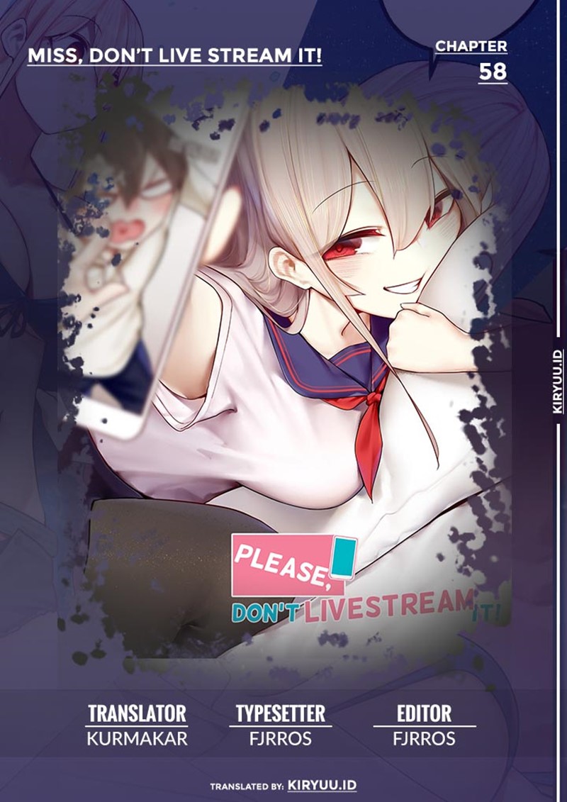 Komik Miss, don’t livestream it! Chapter 58 gambar 1