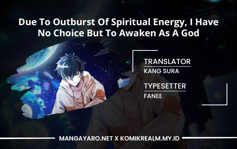 Komik Due To Outburst Of Spiritual Energy, I Have No Choice But To Awaken As A God Chapter 01 gambar 1