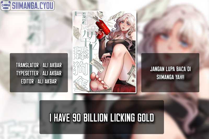 Komik I Have 90 Billion Licking Gold Chapter 18 gambar 1