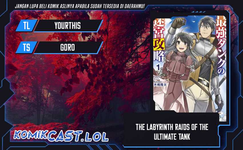 Komik The Labyrinth Raids of the Ultimate Tank ~The Tank Possessing a Rare 9,999 Endurance Skill was Expelled from the Hero Party~ Chapter 17 gambar 1