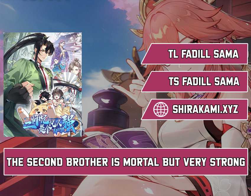 Komik The Second Brother is mortal but very strong Chapter 07 gambar 1
