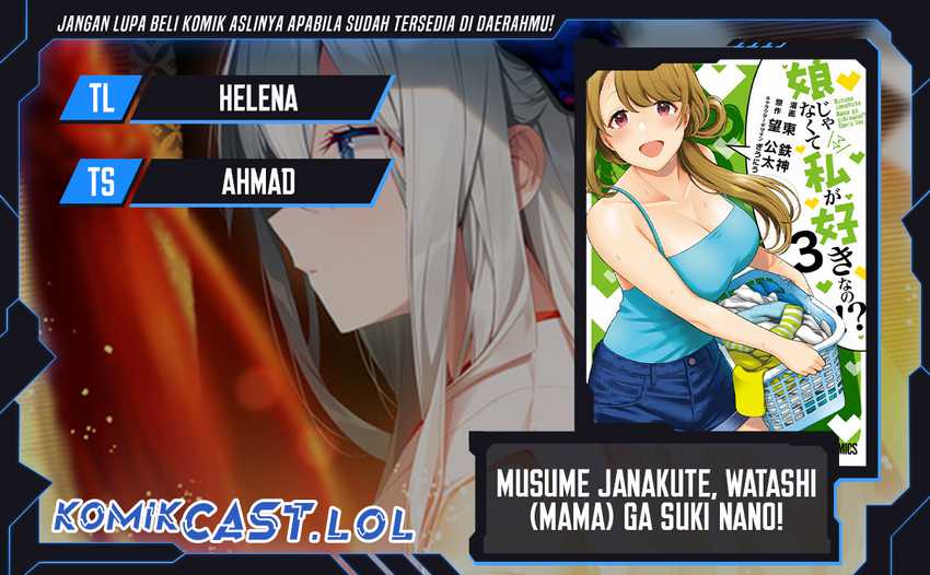 Komik Musume Janakute, Watashi (Mama) ga Suki Nano!? Chapter 29 gambar 1