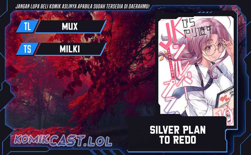 Komik Silver Plan to Redo From JK Chapter 49 gambar 1