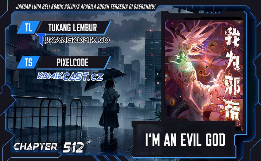 Komik I’m An Evil God Chapter 512 gambar 1