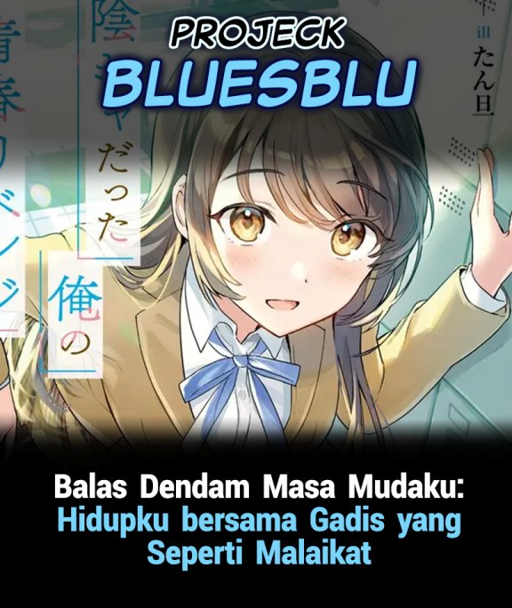 Komik The Revenge of My Youth: My Re Life with a Girl Who Was Too Much of an Angel Chapter 21 gambar 1