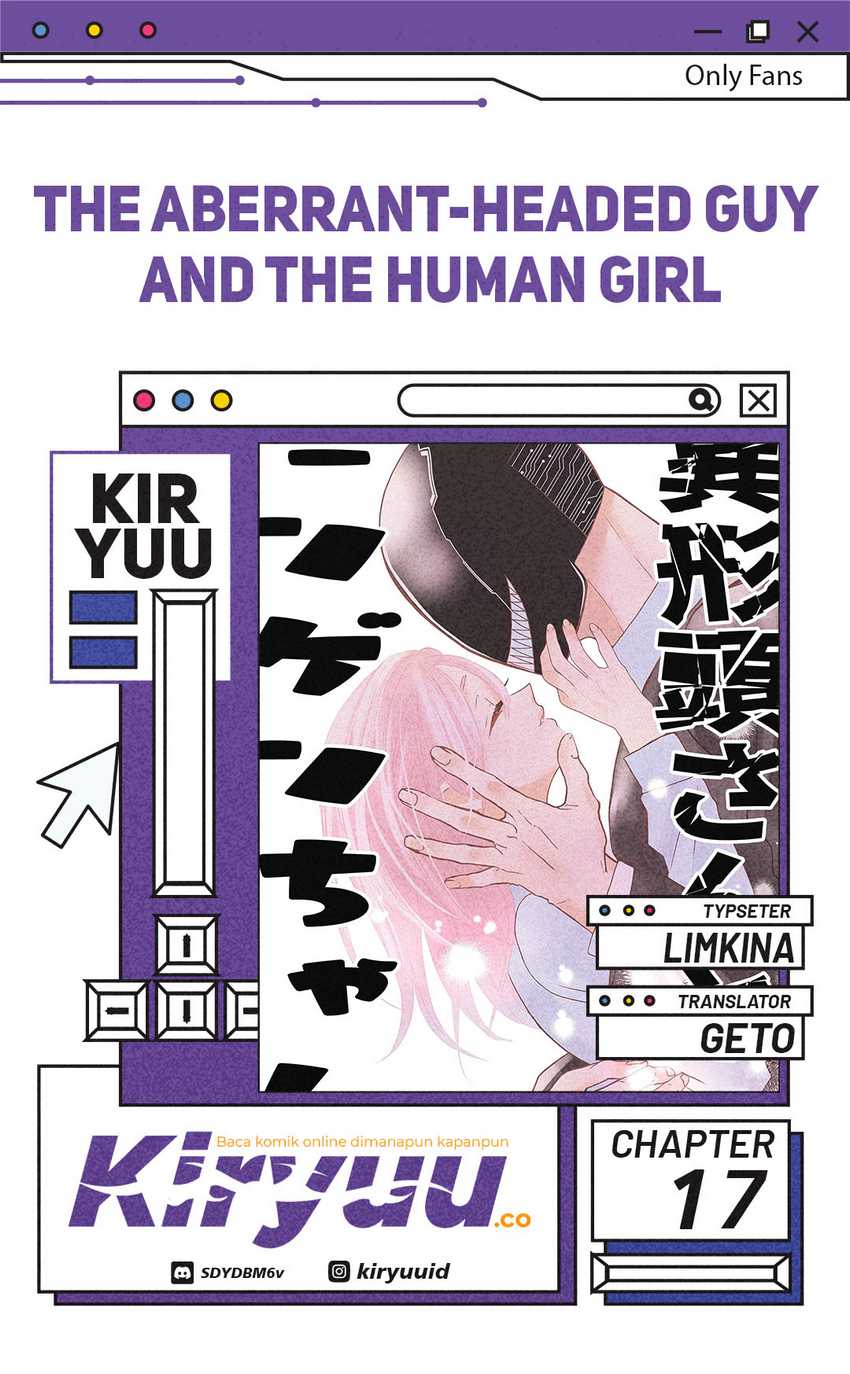 Komik The Aberrant-Headed Guy and the Human Girl Chapter 17 gambar 1