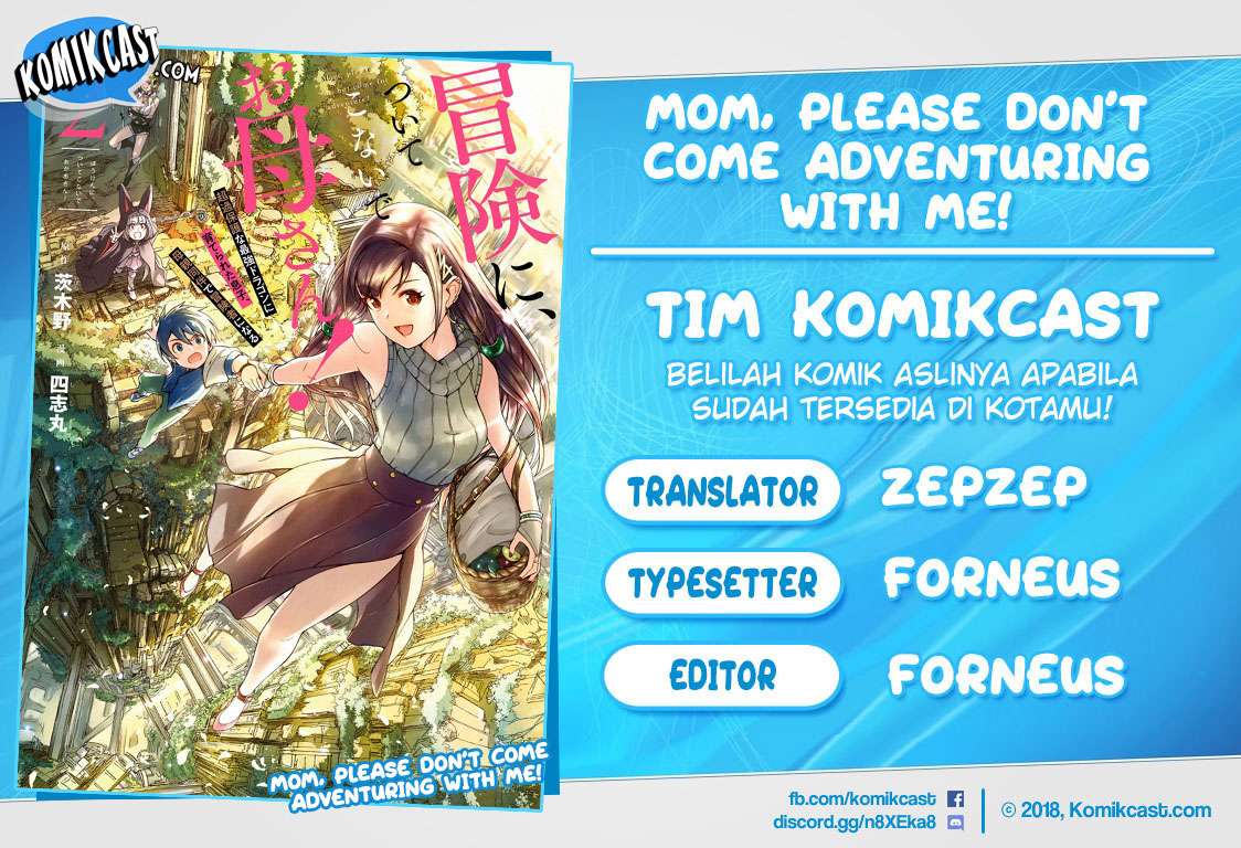 Komik Mom, Please Don’t Come Adventuring With Me! Chapter 9.1 gambar 1