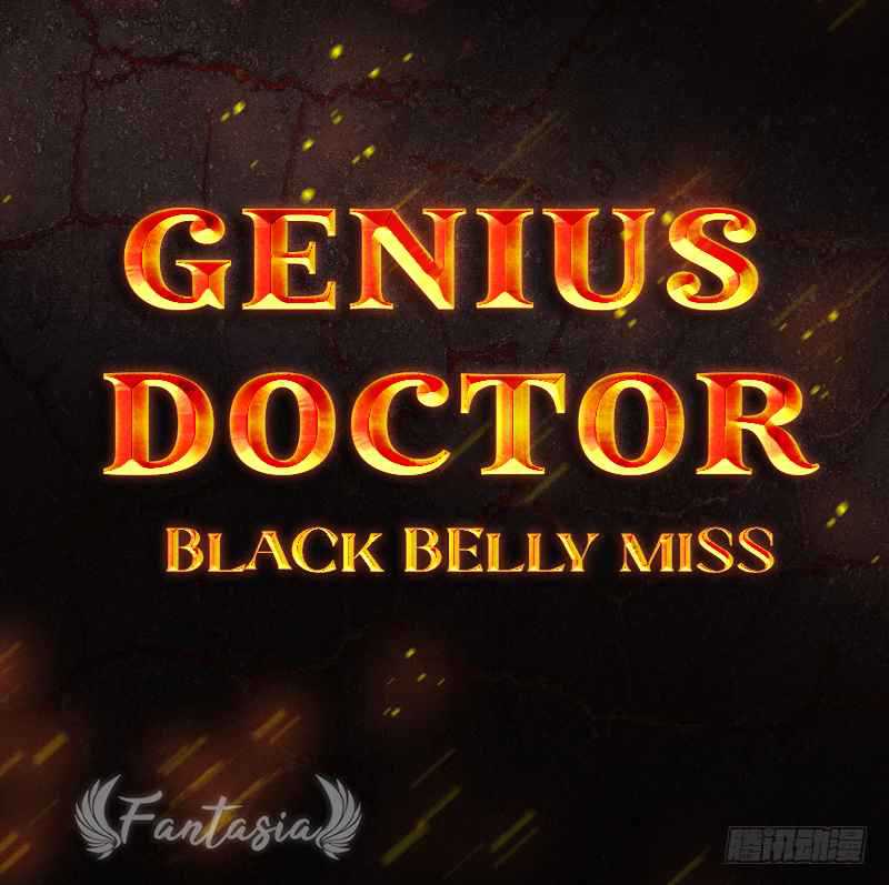 Genius Doctor: Black Belly Miss Chapter 8 Gambar 66