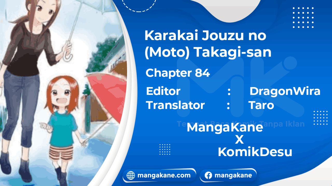 Komik Karakai Jouzu no (Moto) Takagi-san Chapter 84 gambar 1